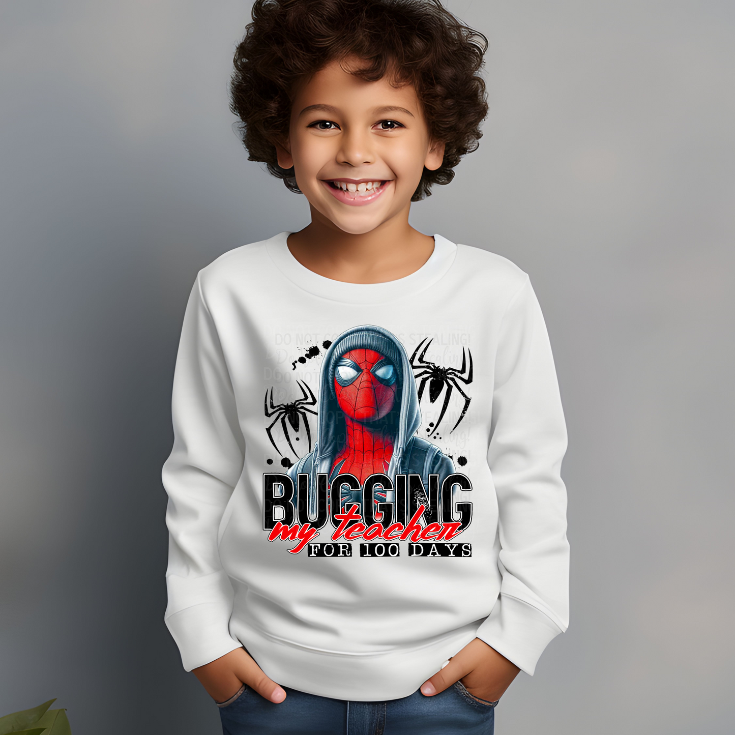 Bugging my teacher for 100 days Dtf Transfer Film 2201