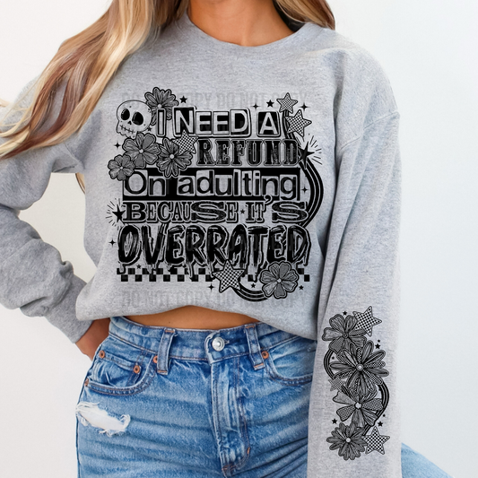 Matching DTF Series - Set Series - I need a refund on adulting A025