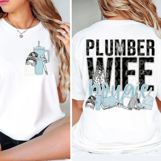 Matching DTF Series - Pocket & Back - Plumber Wife Bougie