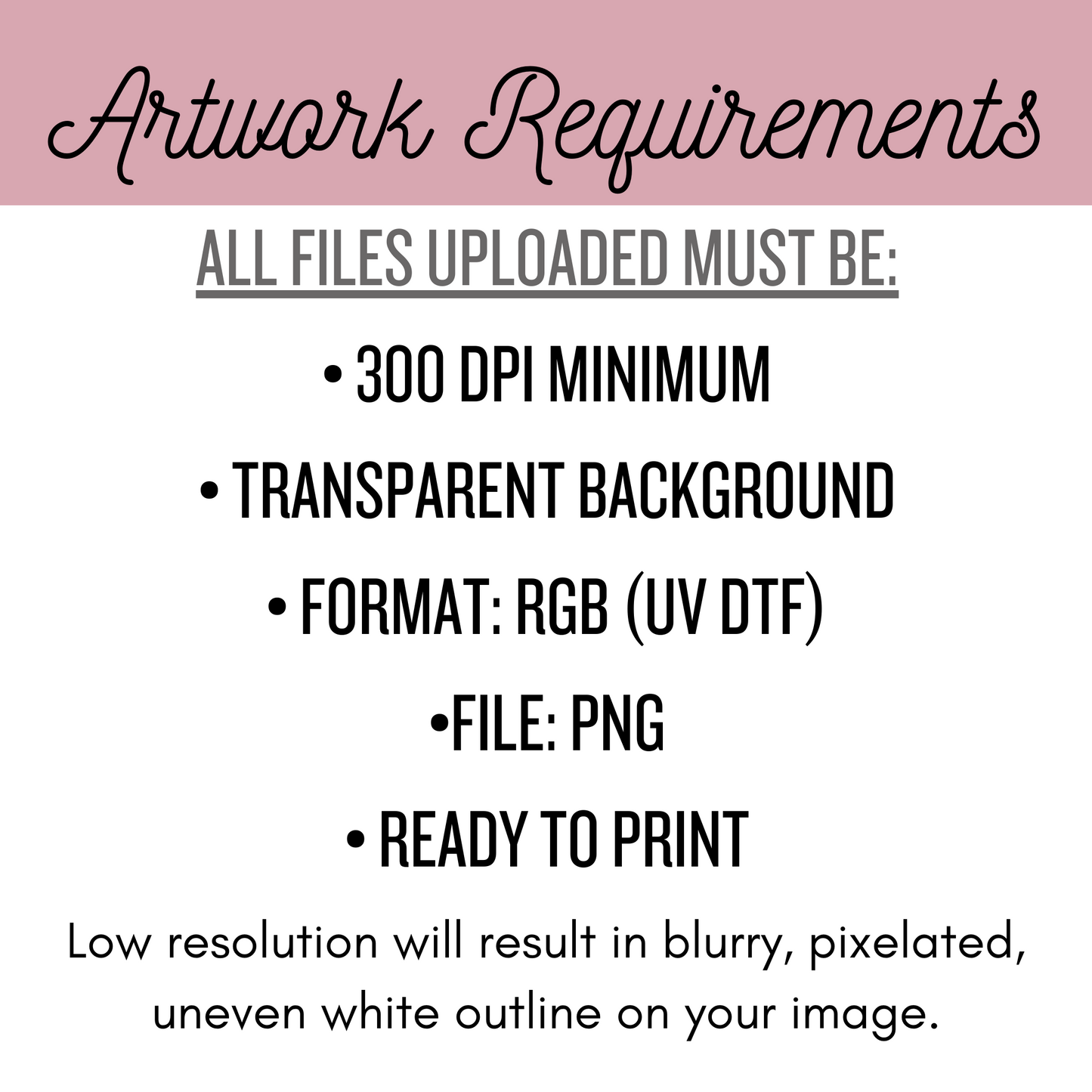 Custom UV DTF Transfer - Upload READY TO PRINT File