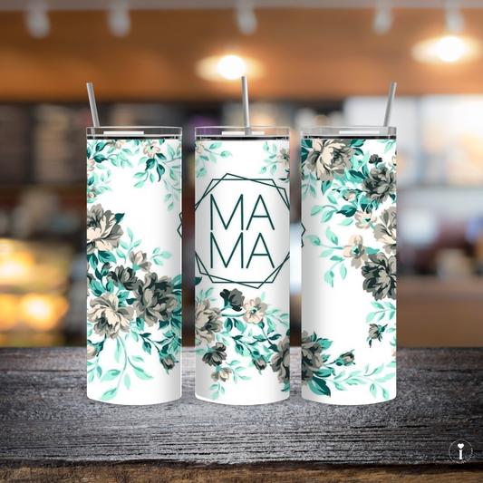 MAMA Floral Sublimation 20oz Straight Insulated Tumbler