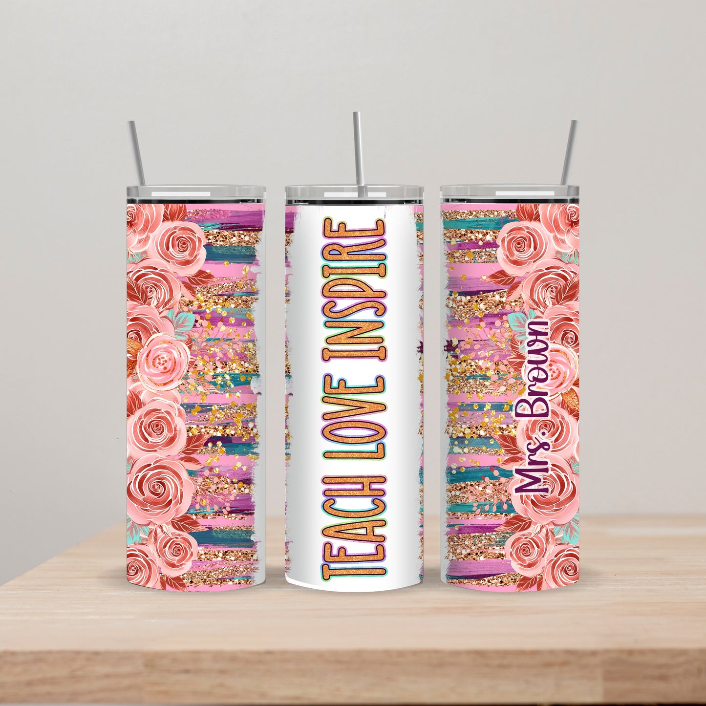 Teach Love Inspire Floral Teacher Tumbler with Name 20oz Straight Insulated Tumbler