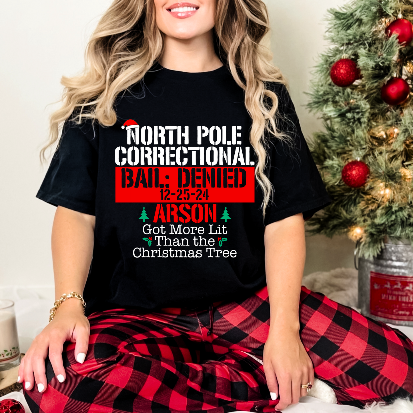 North Pole Correction - Arson : Got more lit than the Christmas Tree - DTF Transfer Film