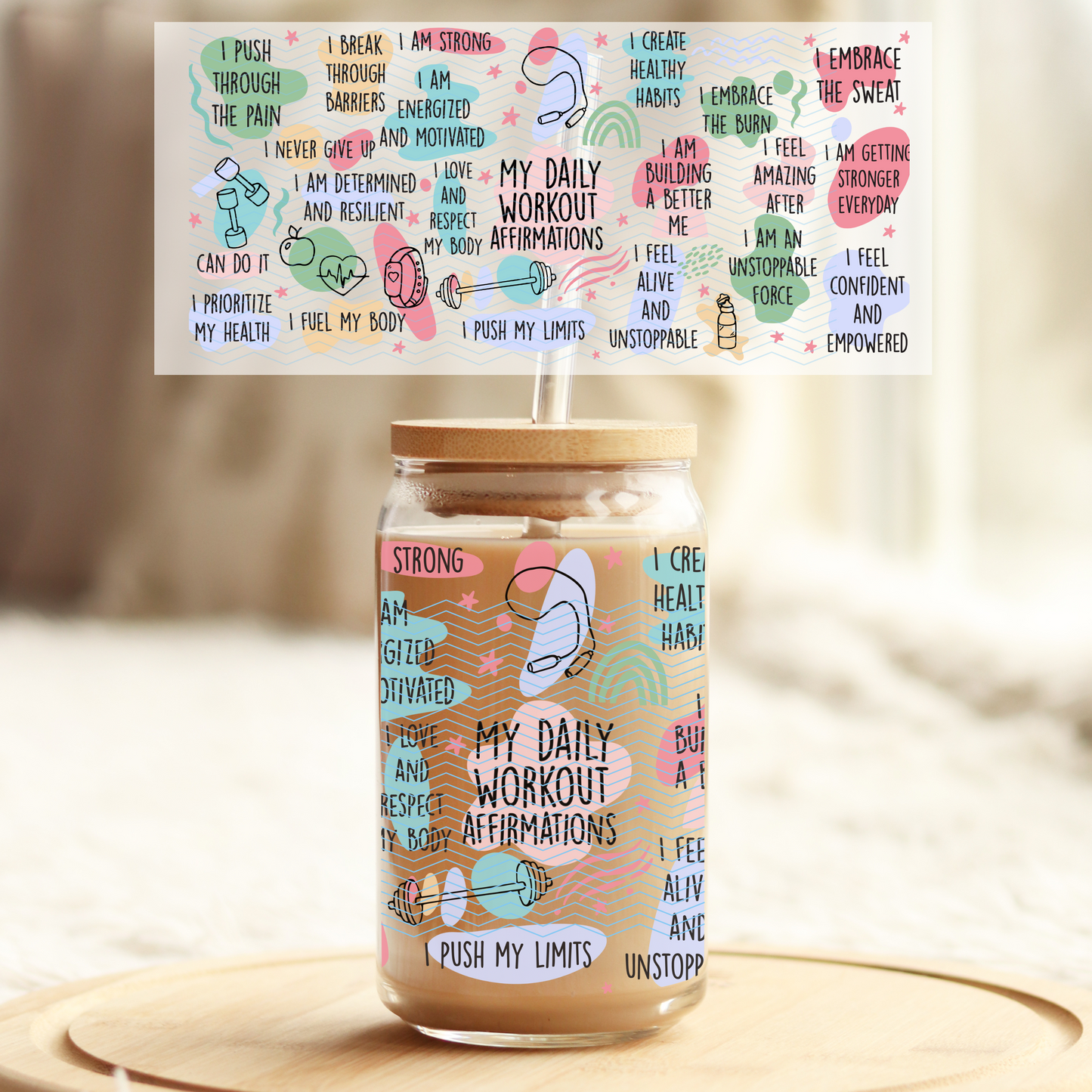 My Daily Workout Affirmations - 16oz Glass UV DTF Transfer Film