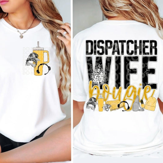 Matching DTF Series - Pocket & Back - Dispatcher Wife Bougie