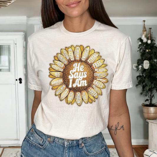 He says I Am Sunflower DTF Transfer Film SD025