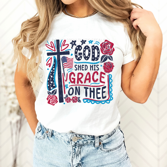 God Shed his grace in thee DTF Transfer Film CF045