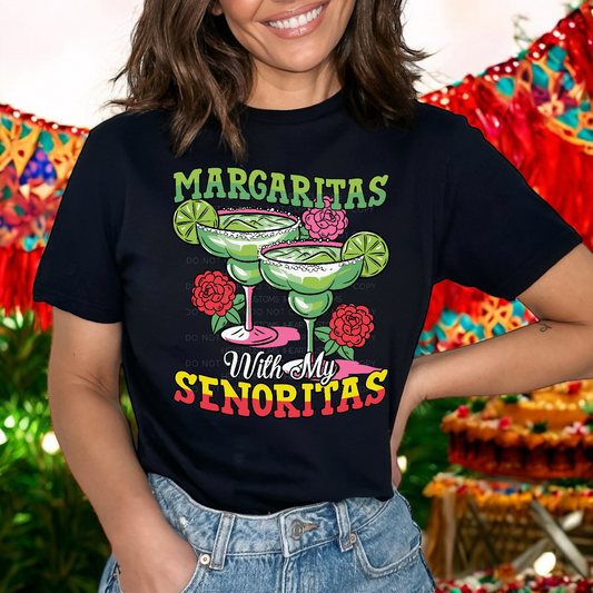 Cinco de Mayo Margaritas with my Senoritas DTF Transfer Film CF045