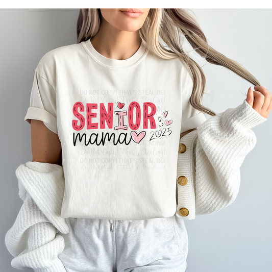 Senior Mama 2025 Graduation DTF Transfer Film CF025