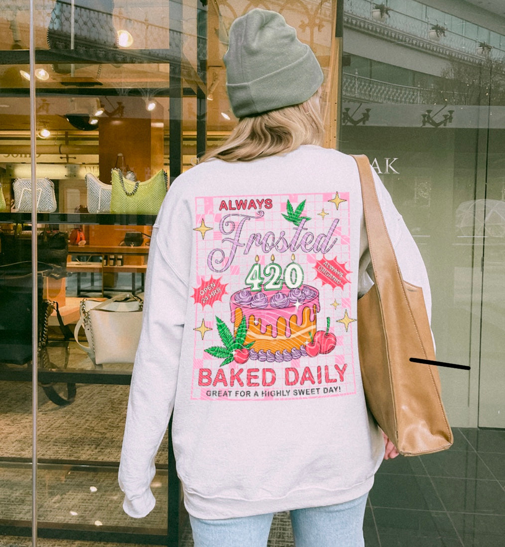 420 Always Frosted Baked Daily DTF Transfer Film