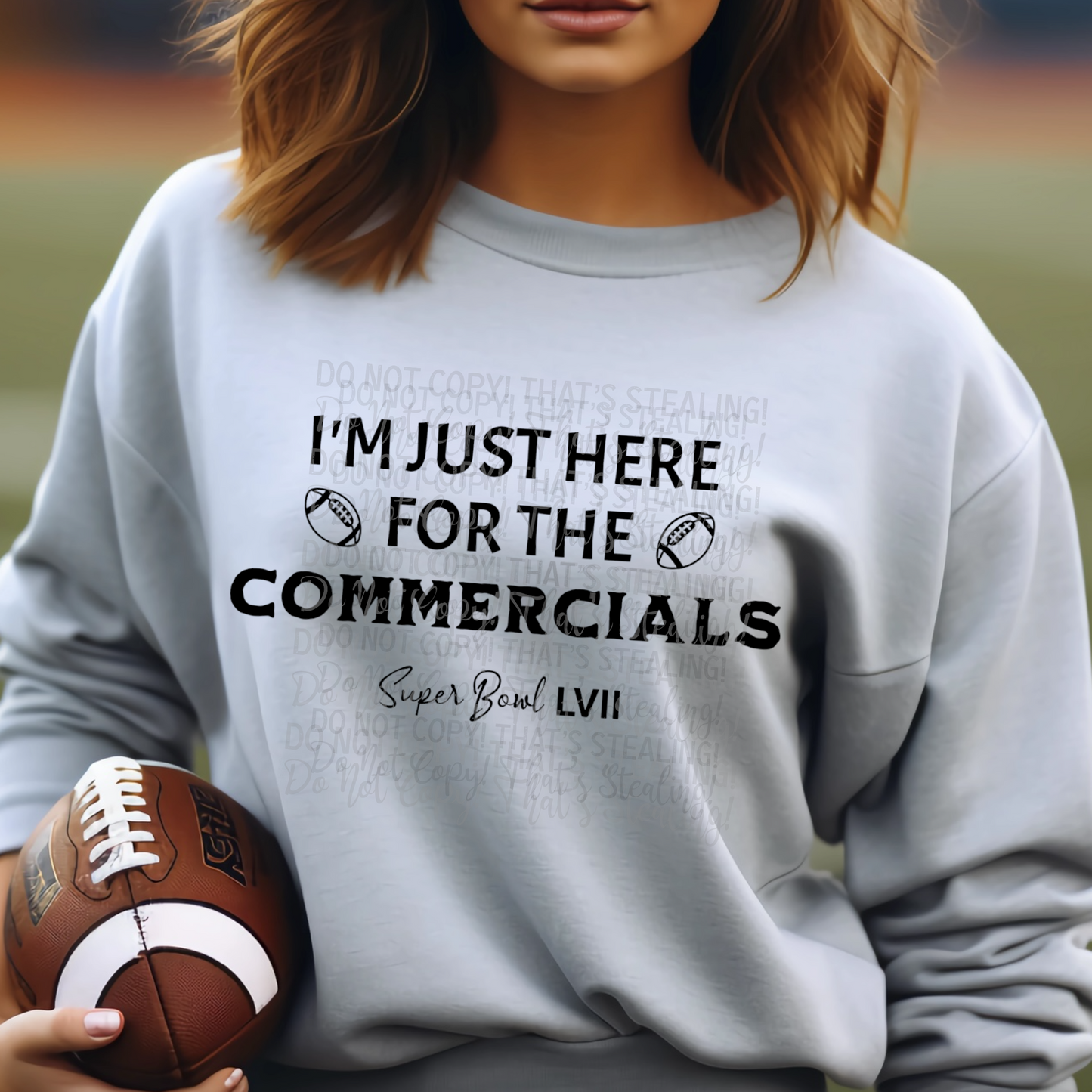 I’m Just Here for the Commercials Football Half time 2024 Dtf Transfer Film
