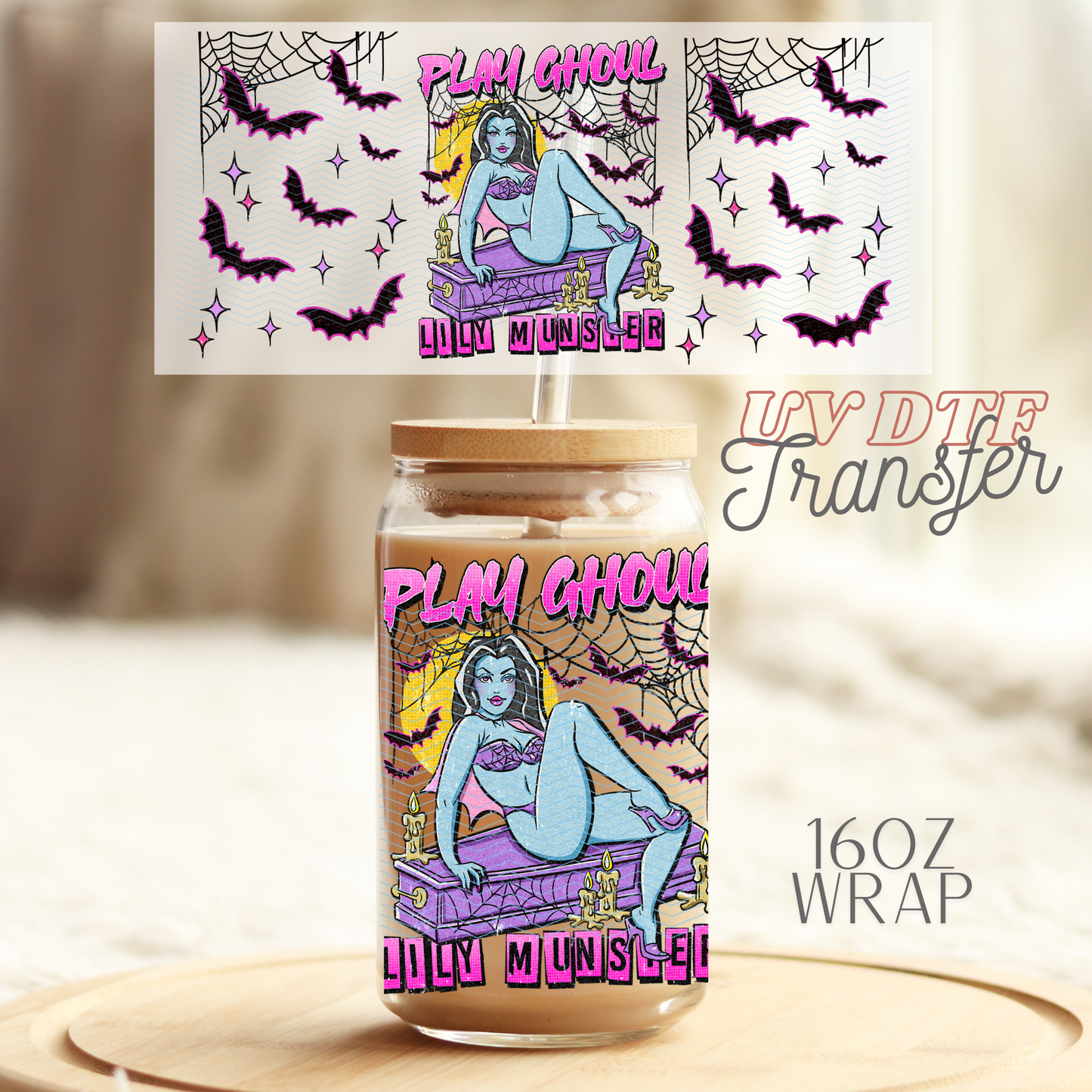 Play Ghoul - 16oz UV DTF Transfer Film