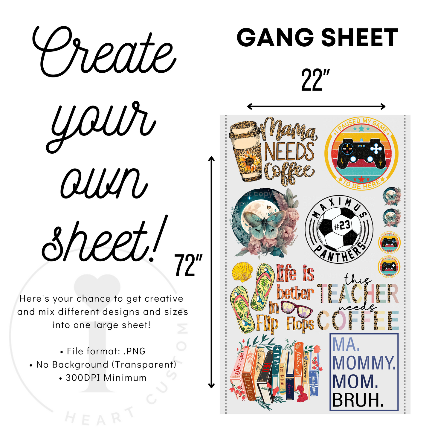 CUSTOM 22 INCH DTF GANG SHEET (MULTIPLE DESIGNS ON 1 ROLL)