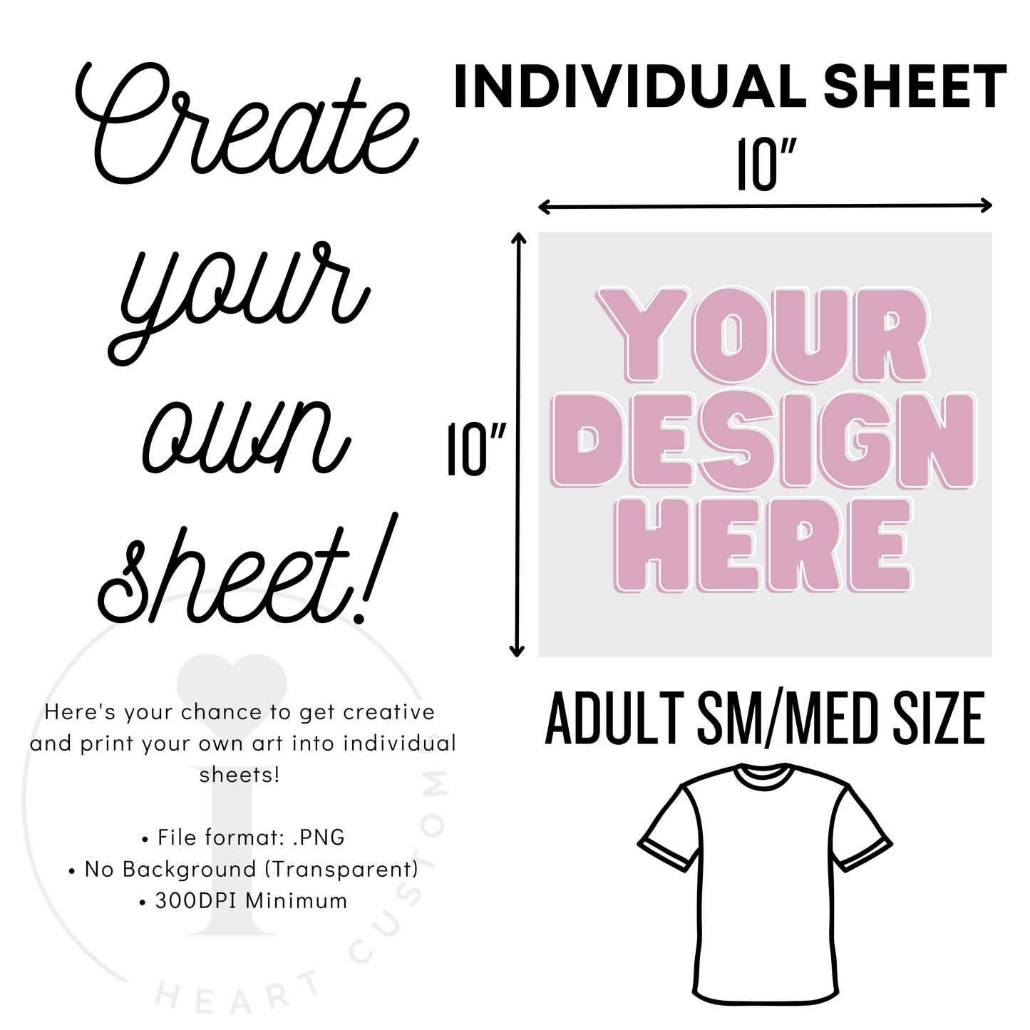 CUSTOM DTF TRANSFER SHEET (UPLOAD YOUR INDIVIDUAL DESIGNS)