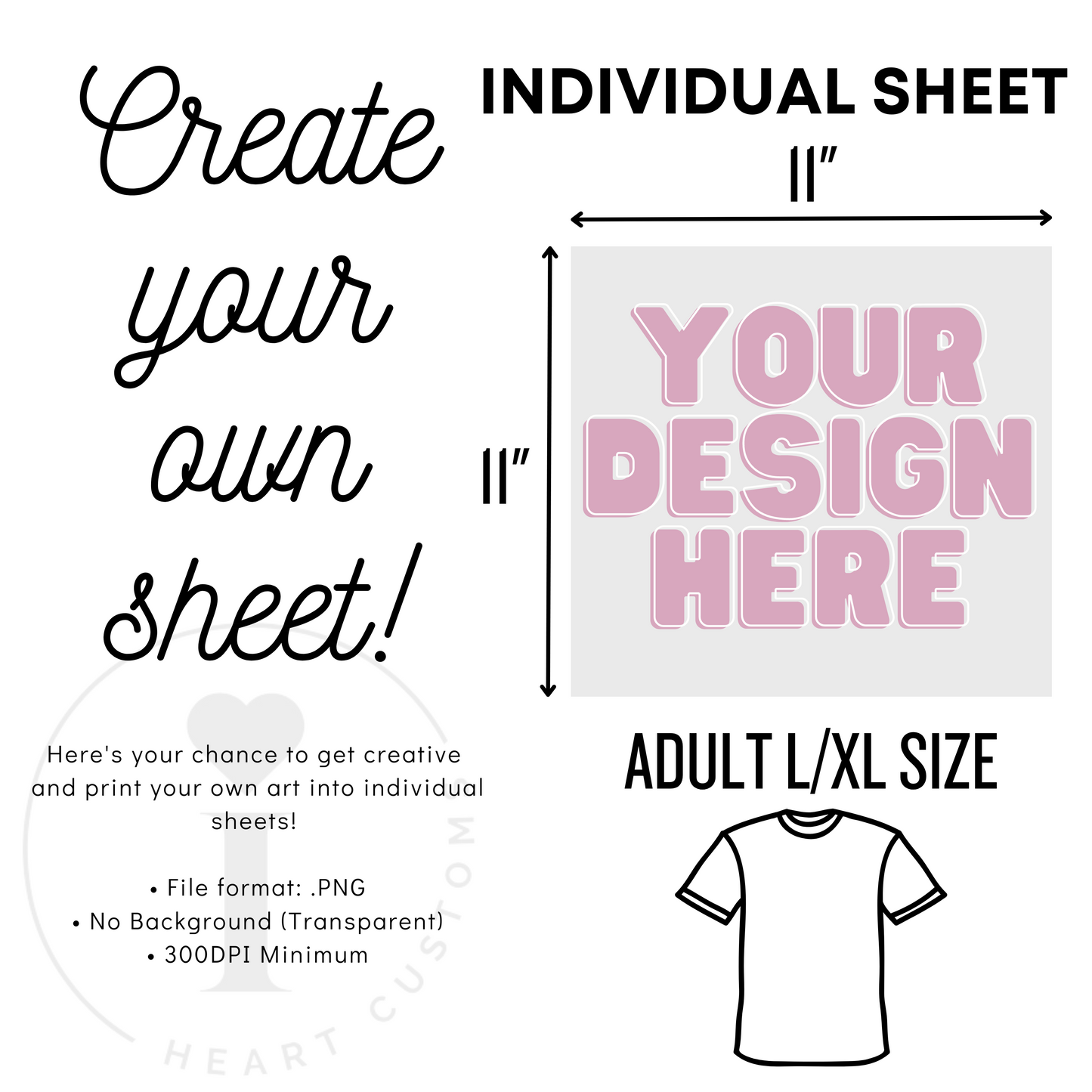 CUSTOM DTF TRANSFER SHEET (UPLOAD YOUR INDIVIDUAL DESIGNS)