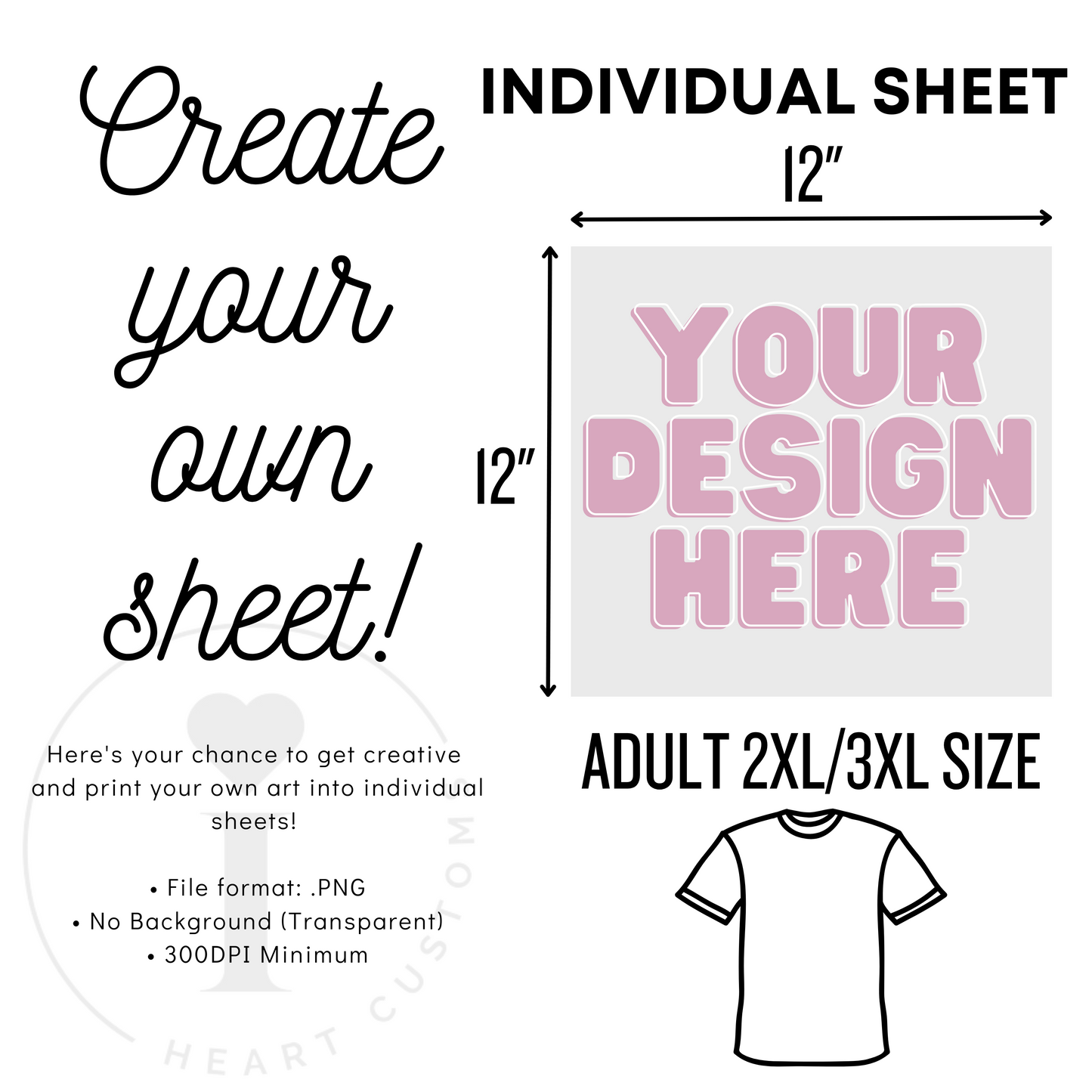 CUSTOM DTF TRANSFER SHEET (UPLOAD YOUR INDIVIDUAL DESIGNS)