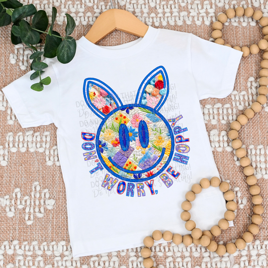 Don't Worry Be Hoppy Easter Faux Embroidery DTF Transfer Film