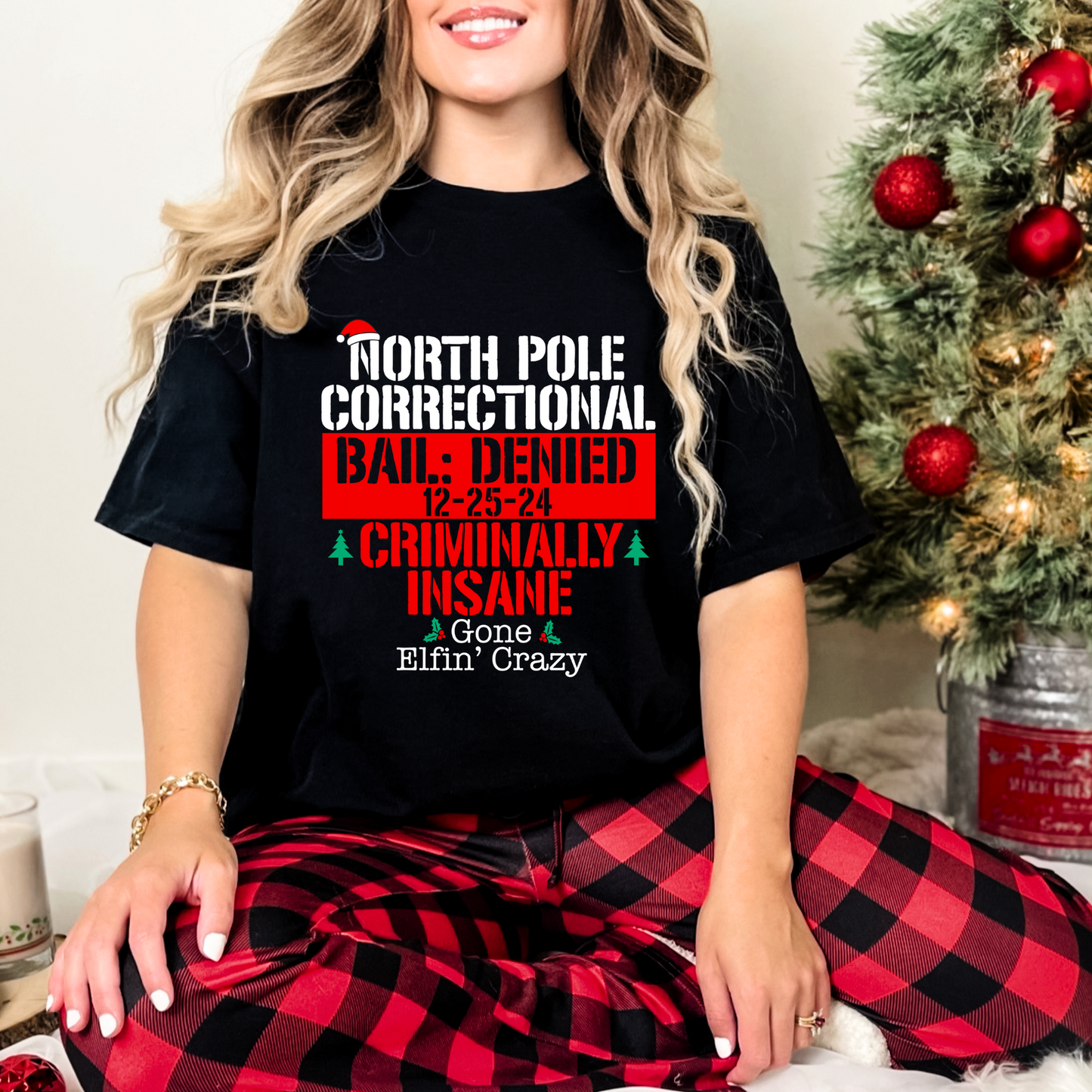 North Pole Correction - Criminally Insane: Gone Elf’in Crazy - DTF Transfer Film