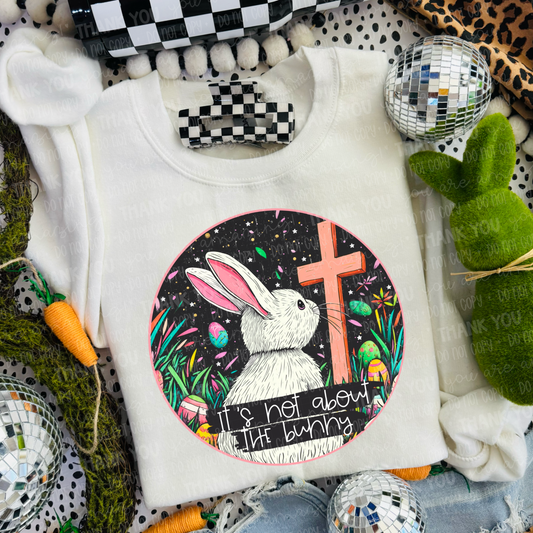 It’s not about the bunny Cross DTF Transfer Film SA025