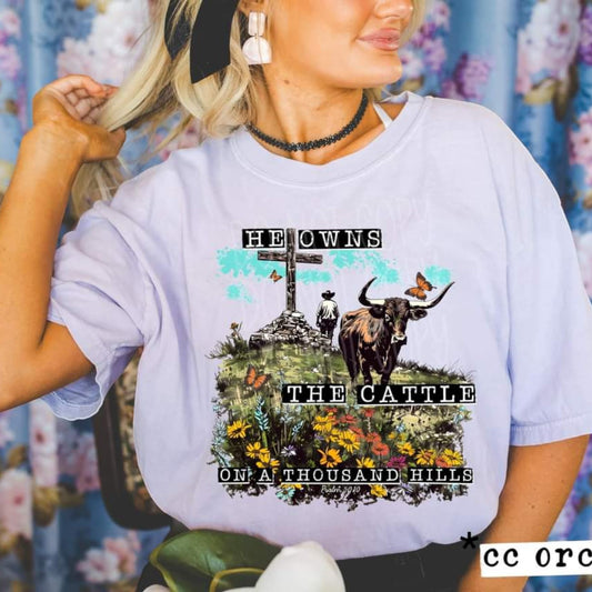 He owns cattle on a thousand hills DTF Transfer Film