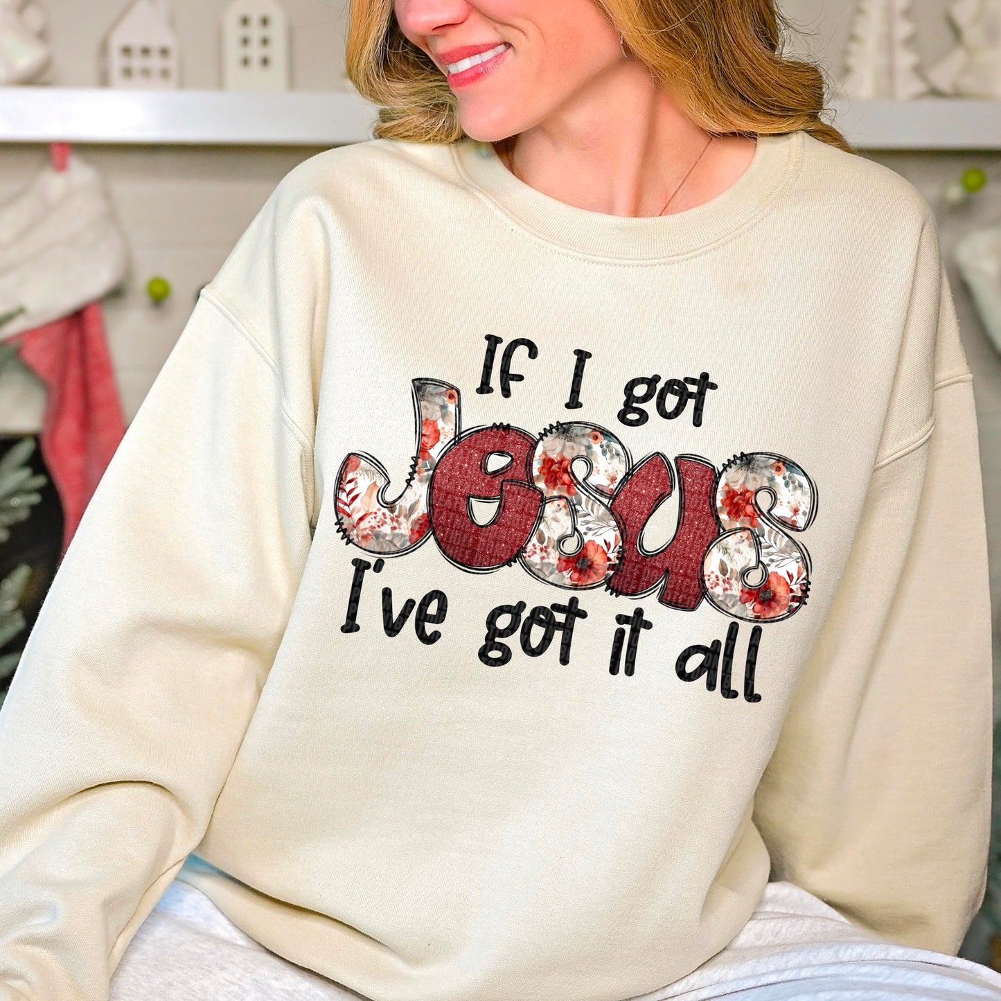If I got Jesus I’ve got it all DTF Transfer Film SD104