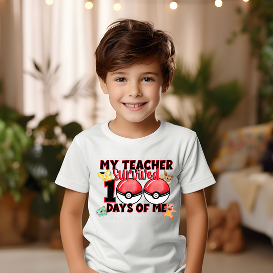 My Teachers survived 100 Days of me Dtf Transfer Film 2192