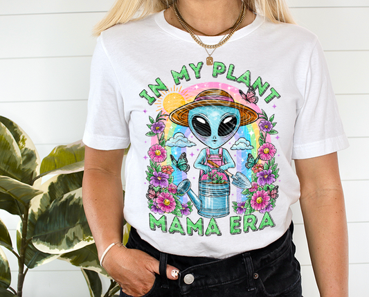 My in Plant Mama Era Alien Plant Lover DTF Transfer Film