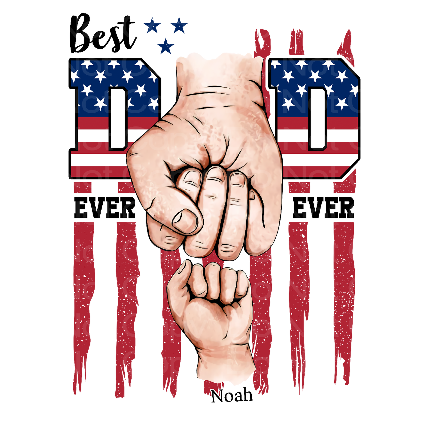 Customize it! Best Patriotic DAD Fist Pump with Kid(s) Name, Up to 5 Names Transfer Film 5021
