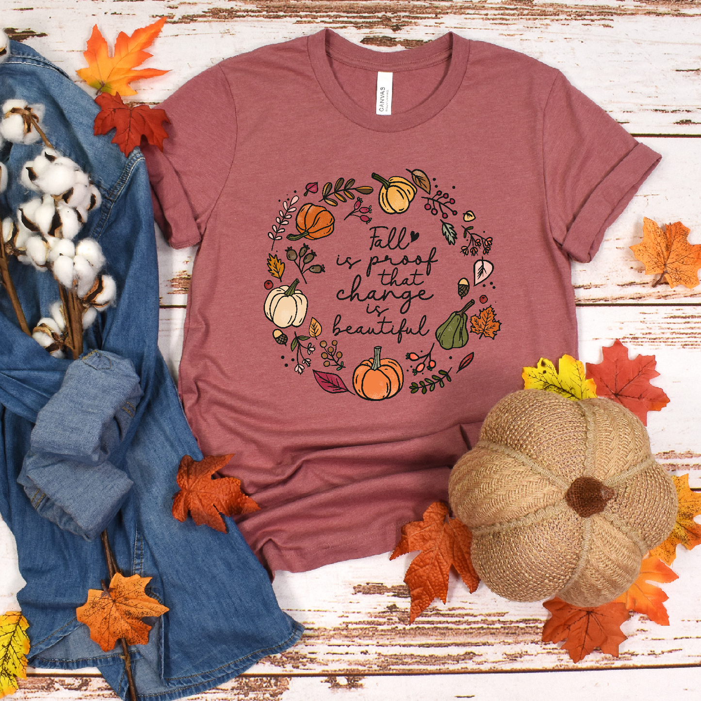 Fall is proof that change is beautiful DTF Transfer Film 9027