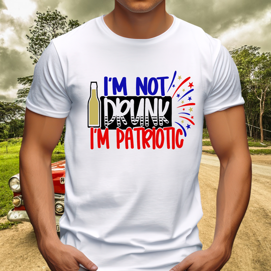 I’m not drunk I’m patriotic Adult Cotton T-shirt