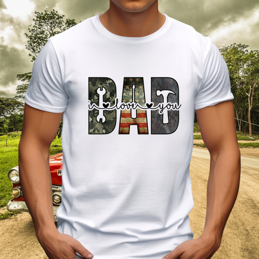 I Love You Dad Adult Cotton T-shirt