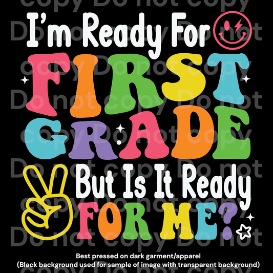 I’m Ready for First Grade Transfer Film 2201