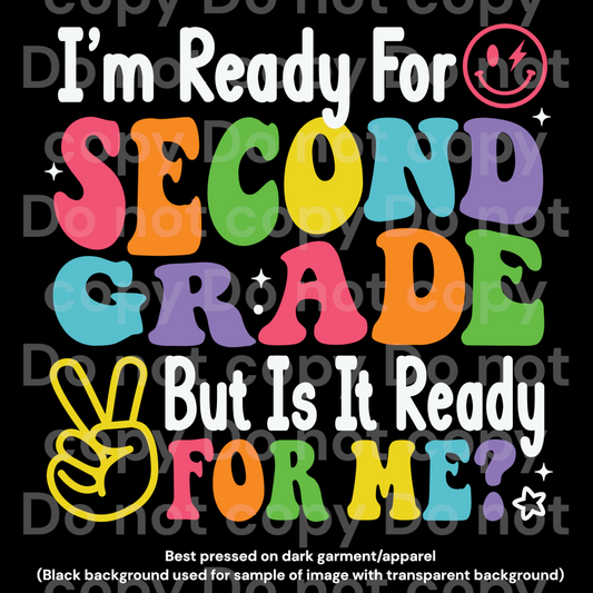 I’m Ready for Second Grade Transfer Film 2202