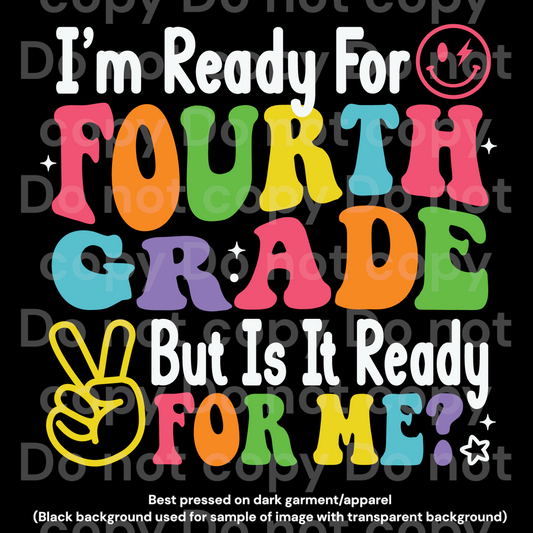 I’m Ready for Fourth Grade Transfer Film 2204