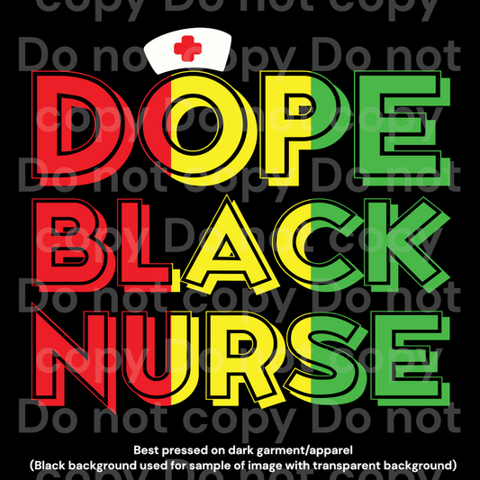 Dope Black Nurse DTF Transfer Film C3027