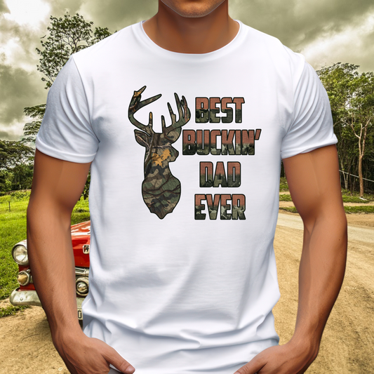 Best Buckin’ Dad Ever Camouflage Deer Adult Cotton T-shirt