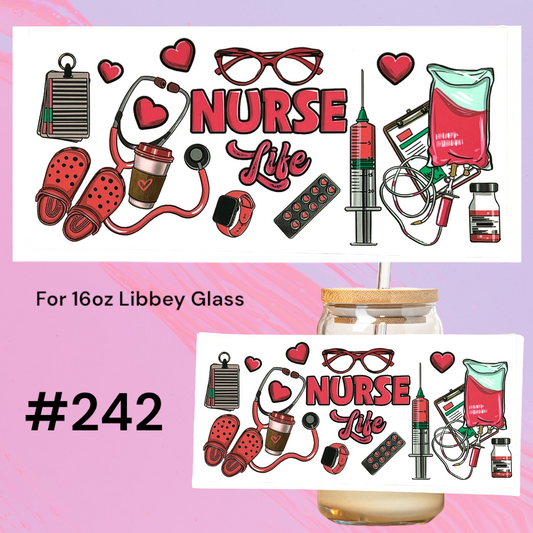 Nurse Life 242 UV DTF 16oz Glass Wrap