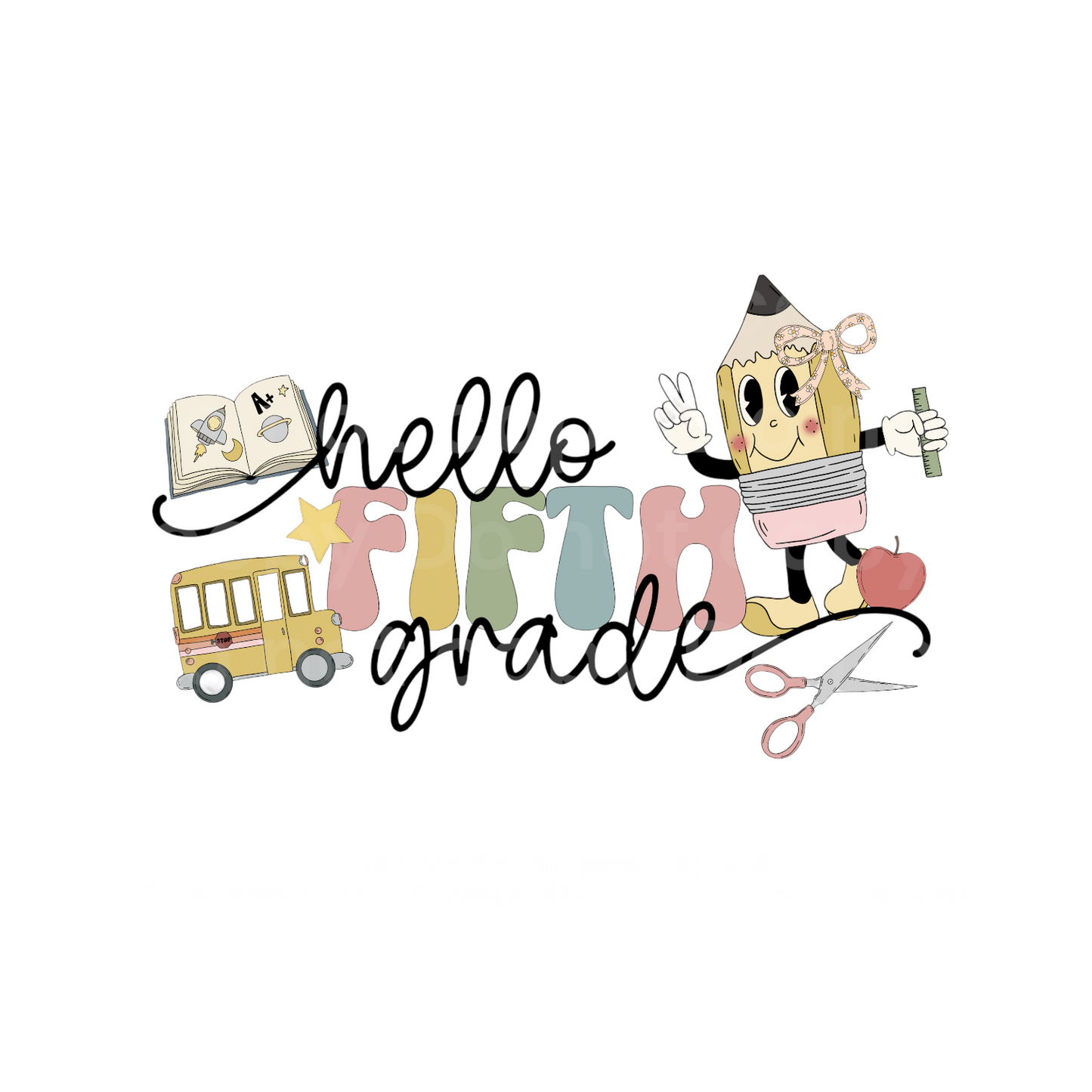 Retro Hello Fifth Grade with BOW Transfer Film 2255