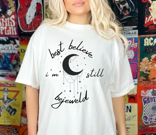 TS best believe I’m still bejewels Transfer Film FBE100005