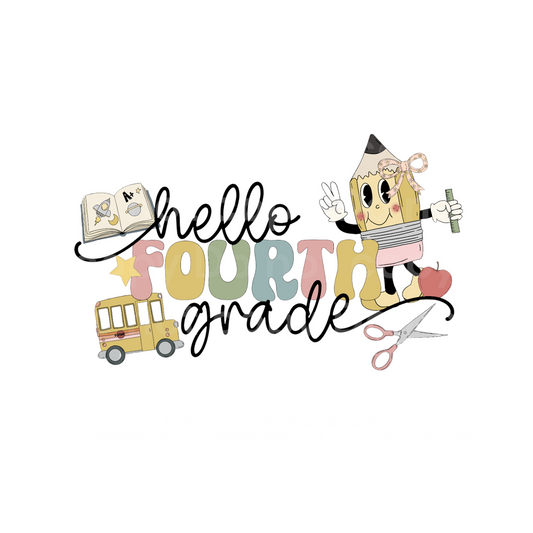 Retro Hello Fourth Grade with BOW Transfer Film 2257