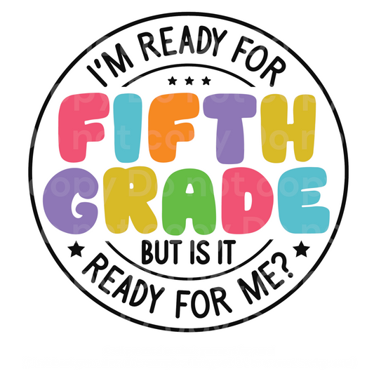 I’m Ready for Fifth Grade Transfer Film 2189