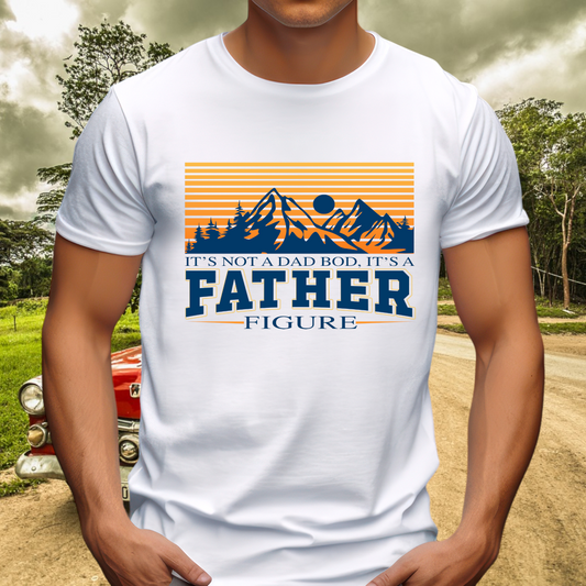 Dad Bod, It’s a Father Figure Adult Cotton T-shirt