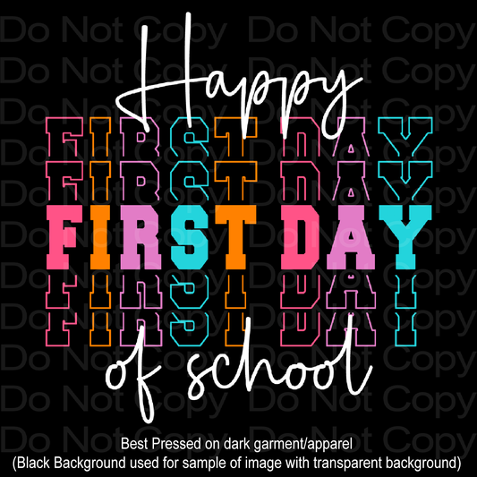 Happy First Day of School Transfer Film 2159