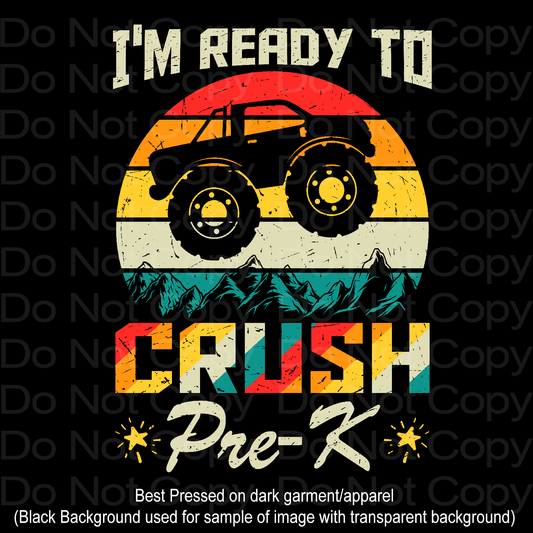 Ready to Crush Pre-K Monster Truck Transfer Film 2170