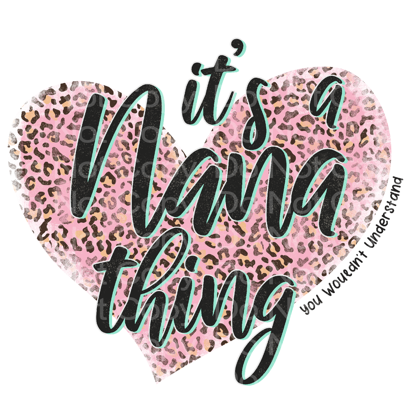 It's a Nana Thing Heart Transfer Film 3123