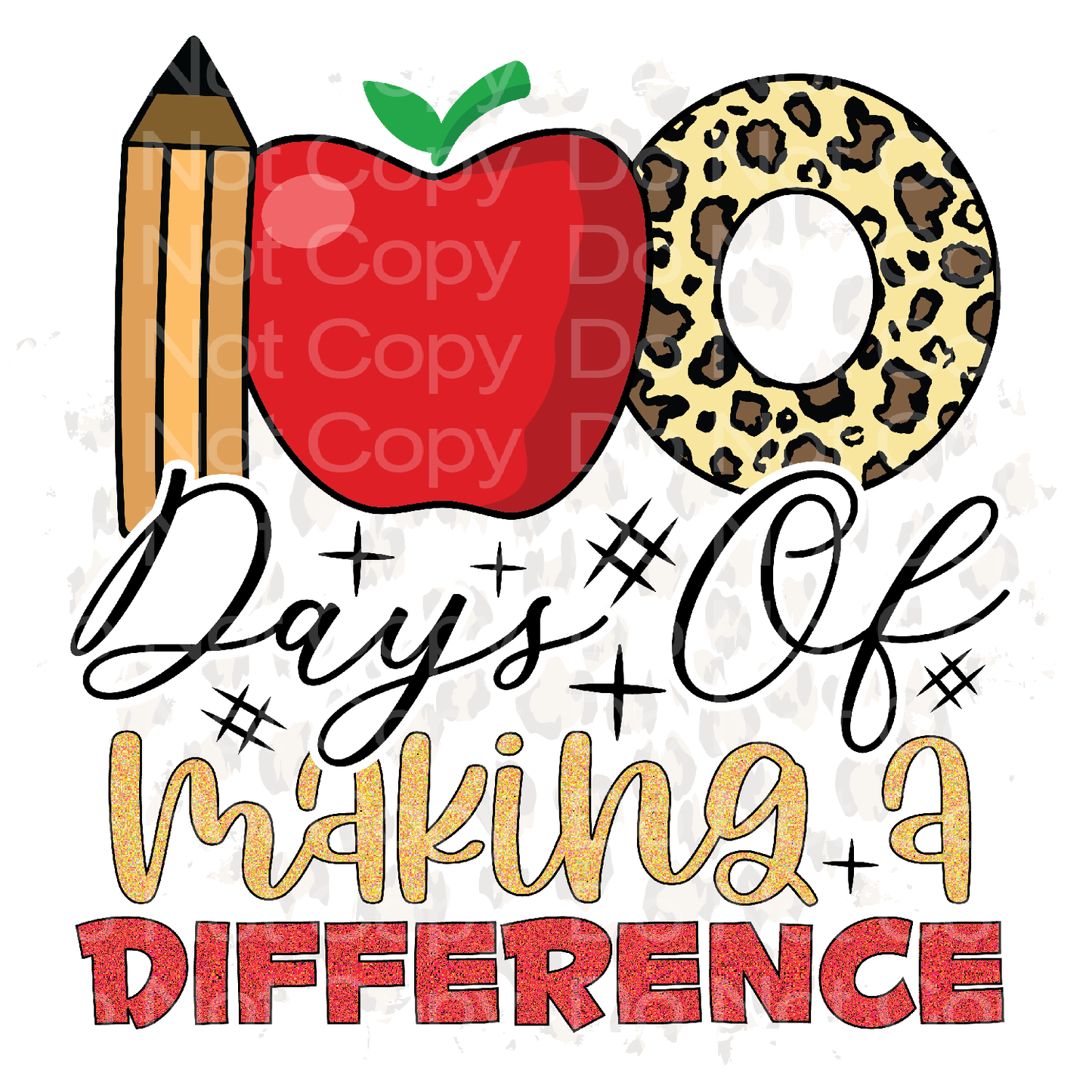 100 Days of Making a Difference Transfer Film 2123