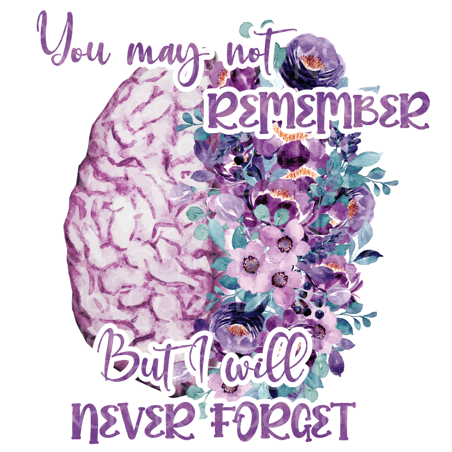 Alzheimer You May Not Remember But I will never forget Transfer Film 1516