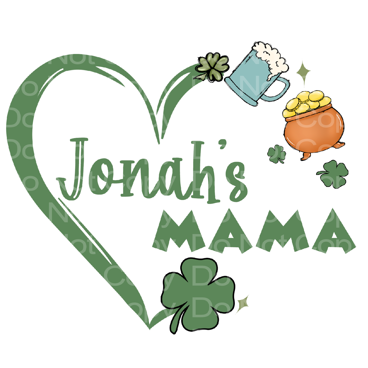 Customize it! St Patrick's Child Name's Mama Heart Transfer Film 5006
