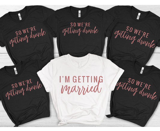 Bachelorette I'm Getting Married Matching Adult Cotton T-shirt