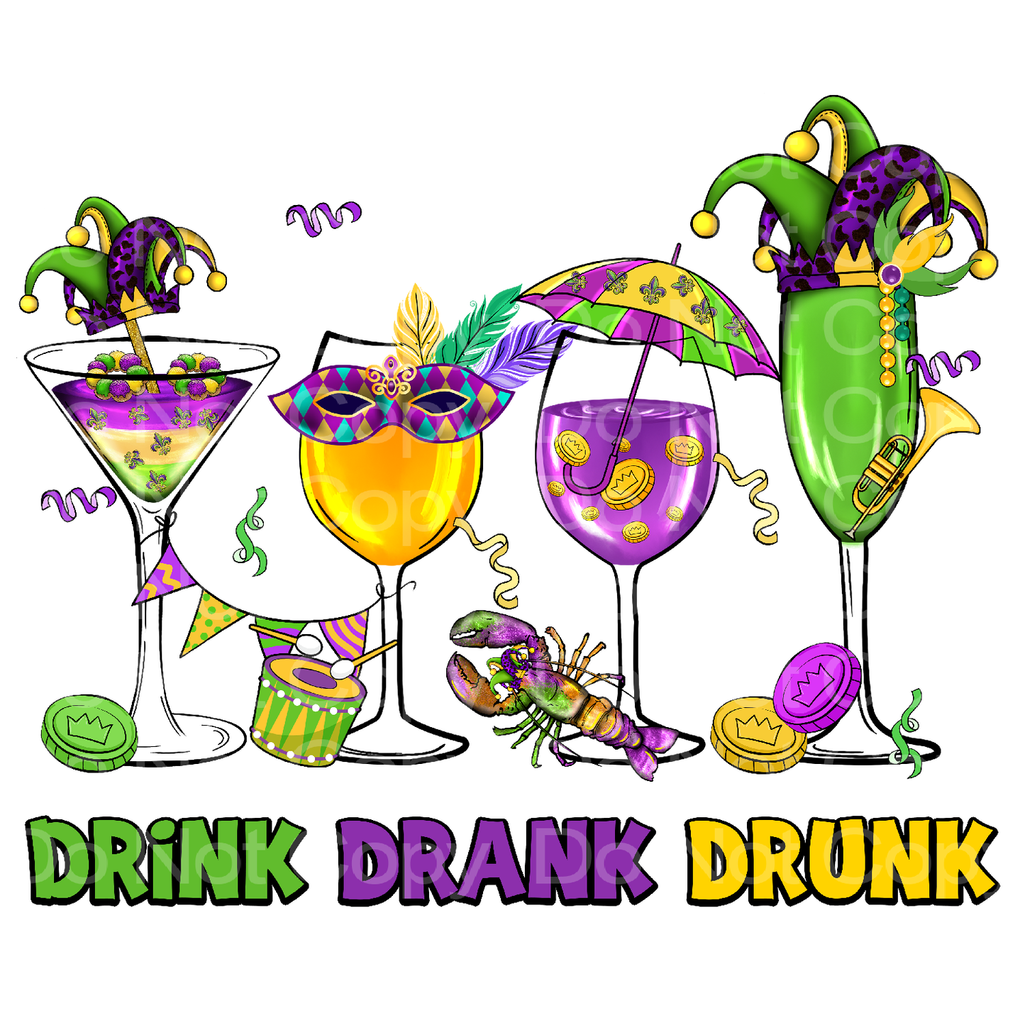 Mardi Gras Drink Drank Drunk Transfer Film 2020